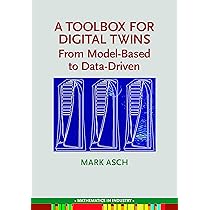 Building Industrial Digital Twins: Design, develop, and deploy