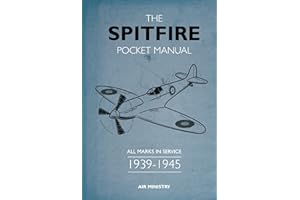 The Spitfire Pocket Manual: 1939-1945