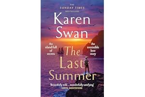 The Last Summer: A wild, romantic tale of opposites attract . . .: 1 (The Wild Isle Series, 1)