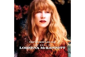 Journey So Far The Best Of Loreena Mckennitt