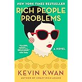 Rich People Problems (Crazy Rich Asians Trilogy Book 3) (English Edition)