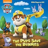 The Pups Save the Bunnies (Paw Patrol)