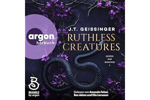Ruthless Creatures: Queens and Monsters - Band 1