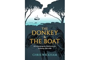 The Donkey and the Boat: Reinterpreting the Mediterranean Economy, 950-1180