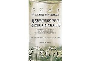Jackson's Hallmarks, Pocket edition: English Scottish Irish Silver & Gold Marks From 1300 to the Present Day
