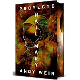 Proyecto Hail Mary (edici&oacute;n especial limitada) (Campa&ntilde;a | Edici&oacute;n con cantos tintados)