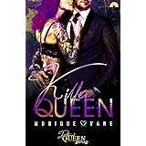 Killer Queen: (Different Queen Series) (PubMe Romance)