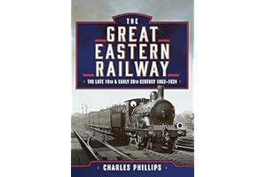 The Great Eastern Railway, The Late 19th and Early 20th Century, 1862–1924