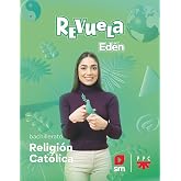 Religi&oacute;n cat&oacute;lica. Bachillerato Ed&eacute;n. Revuela 22