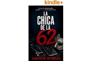 La chica de la 62: El thriller psicológico que no podrás dejar de leer (Turno de noche nº 1)