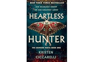 Heartless Hunter: The Crimson Moth: Book 1 (Crimson Moth, 1, Band 1)