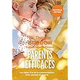 Parents efficaces - Nouvelle édition