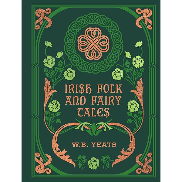 Irish Fairy Tales and Folklore : Yeats, W. B.: Amazon.es: Libros