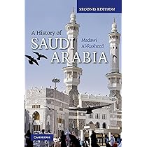 A History of Saudi Arabia: Amazon.co.uk: Al-Rasheed, Madawi