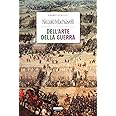 Dell'arte della guerra. Ediz. integrale. Con Segnalibro