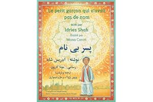 Le Petit garçon qui n'avait pas de nom: Edition français-dari