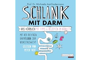 Schlank mit Darm: Mit der richtigen Darmflora zum Wunschgewicht