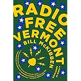 Radio Free Vermont: A Fable of Resistance