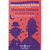 Sherlock Holmes ve Kızıl Dosya (Kısaltılmış Metin)