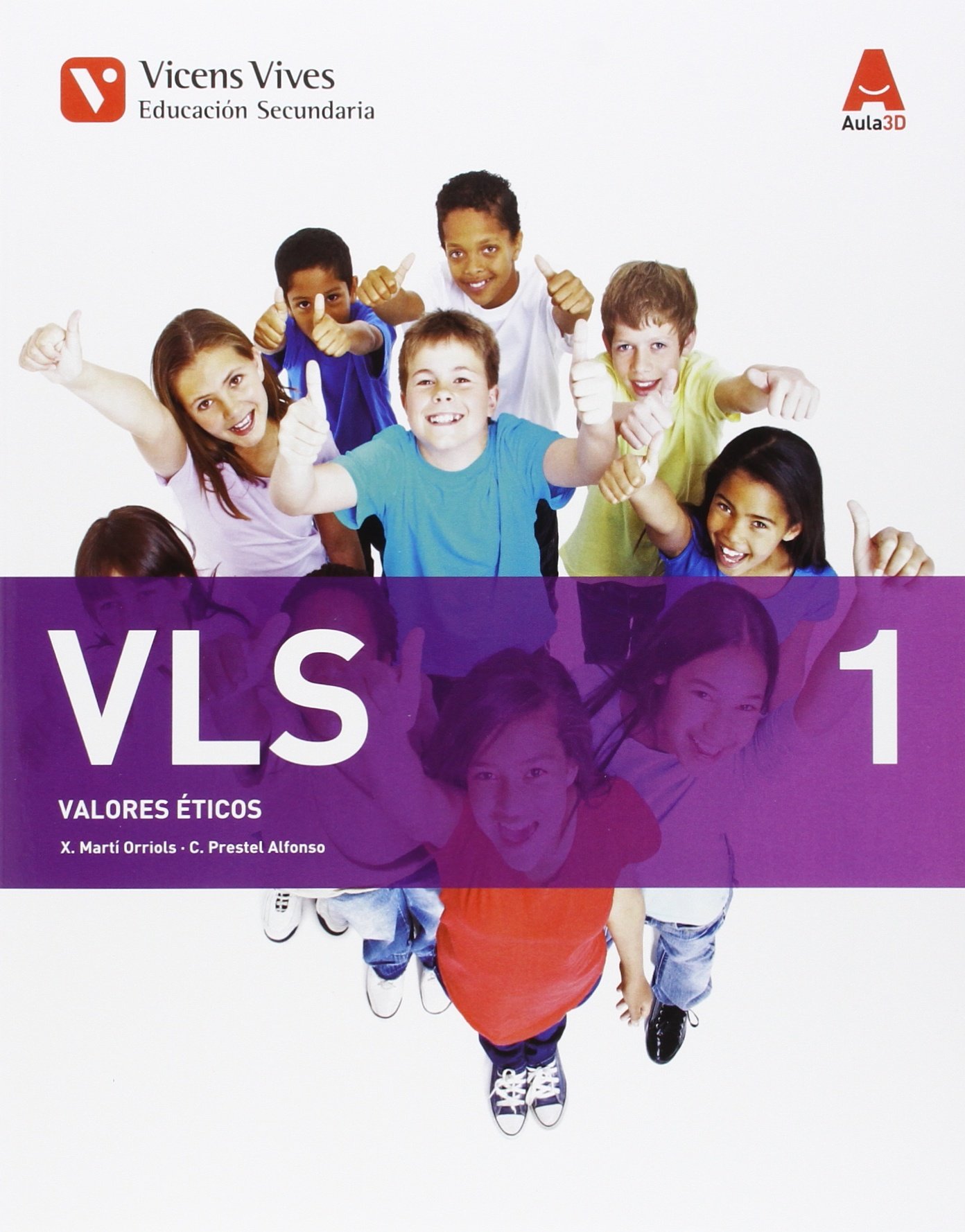 Vicens Vives VLS - VALORES ETICOS ESO, AULA 3D, 1 ESO [Comunidad de Galicia]: 000001