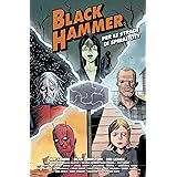 Black Hammer – Per le Strade di Spiral City