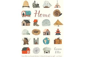 Home: A touching tribute to the various places we call home for 3-7 year olds, filled with imagination and intrigue