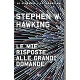 Le mie risposte alle grandi domande