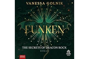 Funken – The Secrets of Dracon Rock: Roman