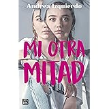 Mi otra mitad (Ficción)