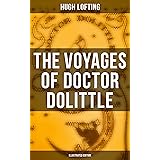 The Voyages of Doctor Dolittle (Illustrated Edition)