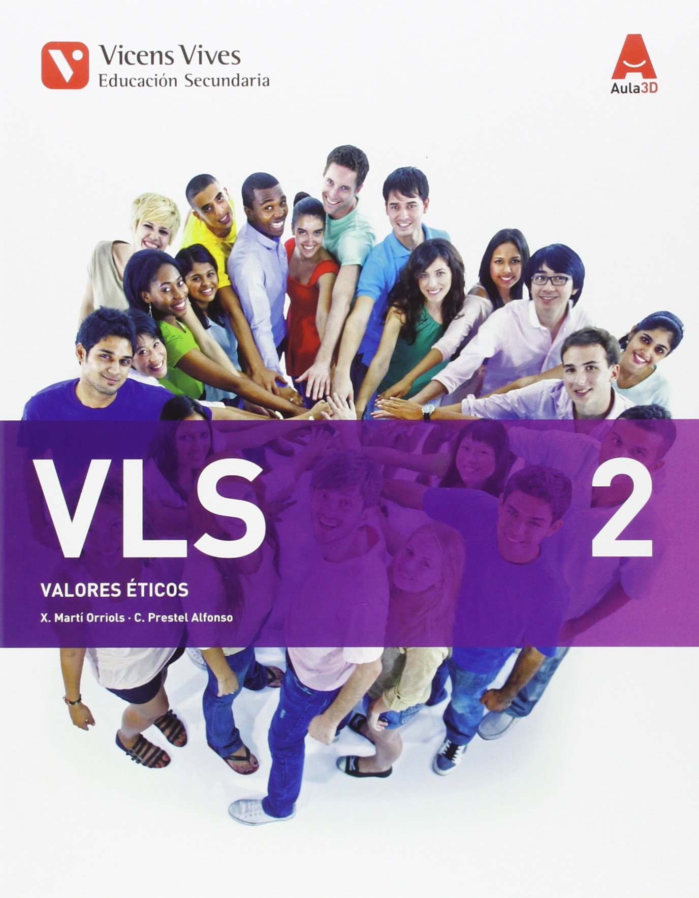 VLS 2 AULA 3D: VLS 2. Galicia. Valores Éticos. : 000001