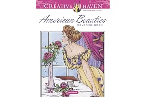 Creative Haven American Beauties Coloring Book