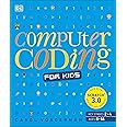 Computer Coding for Kids : Vorderman, Carol: Amazon.in: Books