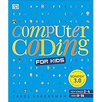 Computer Coding for Kids: A unique step-by-step visual guide, from ...