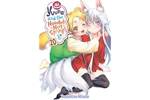 Yuuna and the Haunted Hot Springs Vol. 20