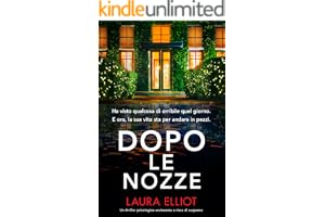 Dopo le nozze: Un thriller psicologico avvincente