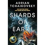 Shards of Earth: First in an extraordinary trilogy, from the winner of the Arthur C. Clarke Award (The Final Architecture Boo