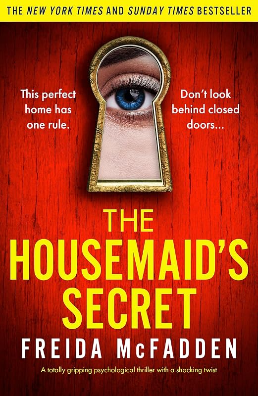 The Housemaid's Secret: A totally gripping psychological thriller with a shocking twist