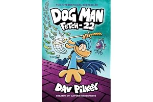 Dog Man: Fetch-22