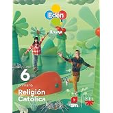 Religi&oacute;n cat&oacute;lica. 6 Primaria. Ed&eacute;n. Revuela