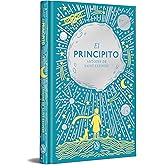 El Principito (edici&oacute;n especial en tapa dura) (Ediciones Conmemorativas)