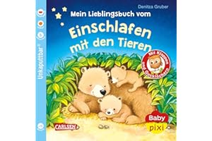Baby Pixi (unkaputtbar) 96: Mein Lieblingsbuch vom Einschlafen mit den Tieren: Ein Baby-Buch mit Klappen und Gucklöchern ab 1 Jahr (96)