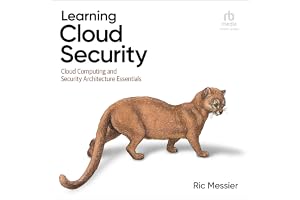 Learning Cloud Security: Cloud Computing and Security Architecture Essentials