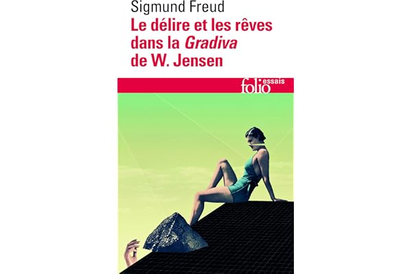 Le délire et les rêves dans la Gradiva de W. Jensen