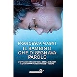 Il bambino che disegnava parole