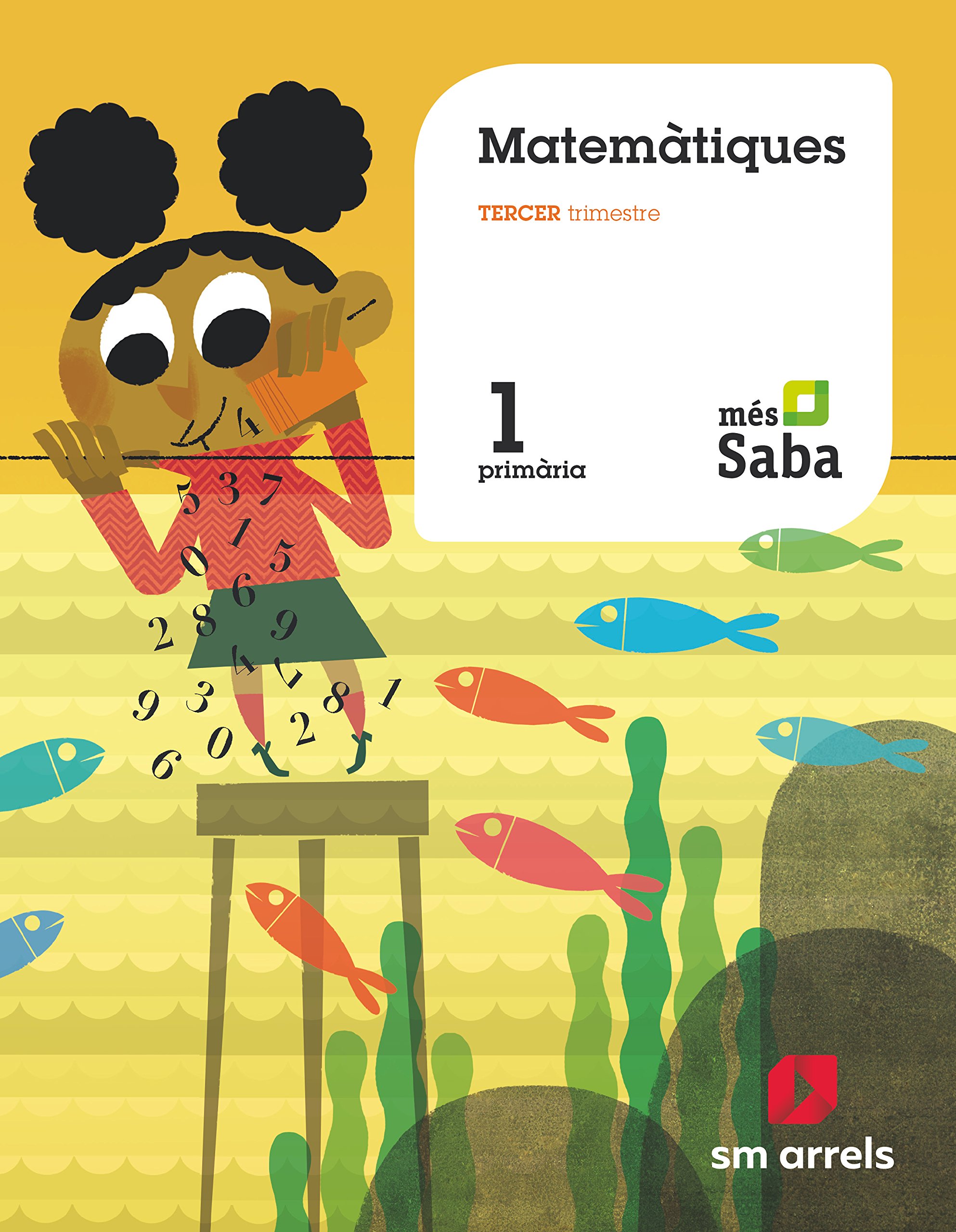 Matemàtiques. 1 Primaria. Más Savia