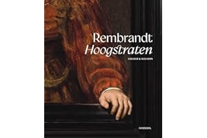 Rembrandt-hoogstraten: Colour and Illusion