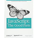 JavaScript: The Good Parts: Working with the Shallow Grain of JavaScript