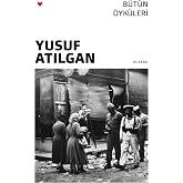 All Stories - Yusuf Atılgan