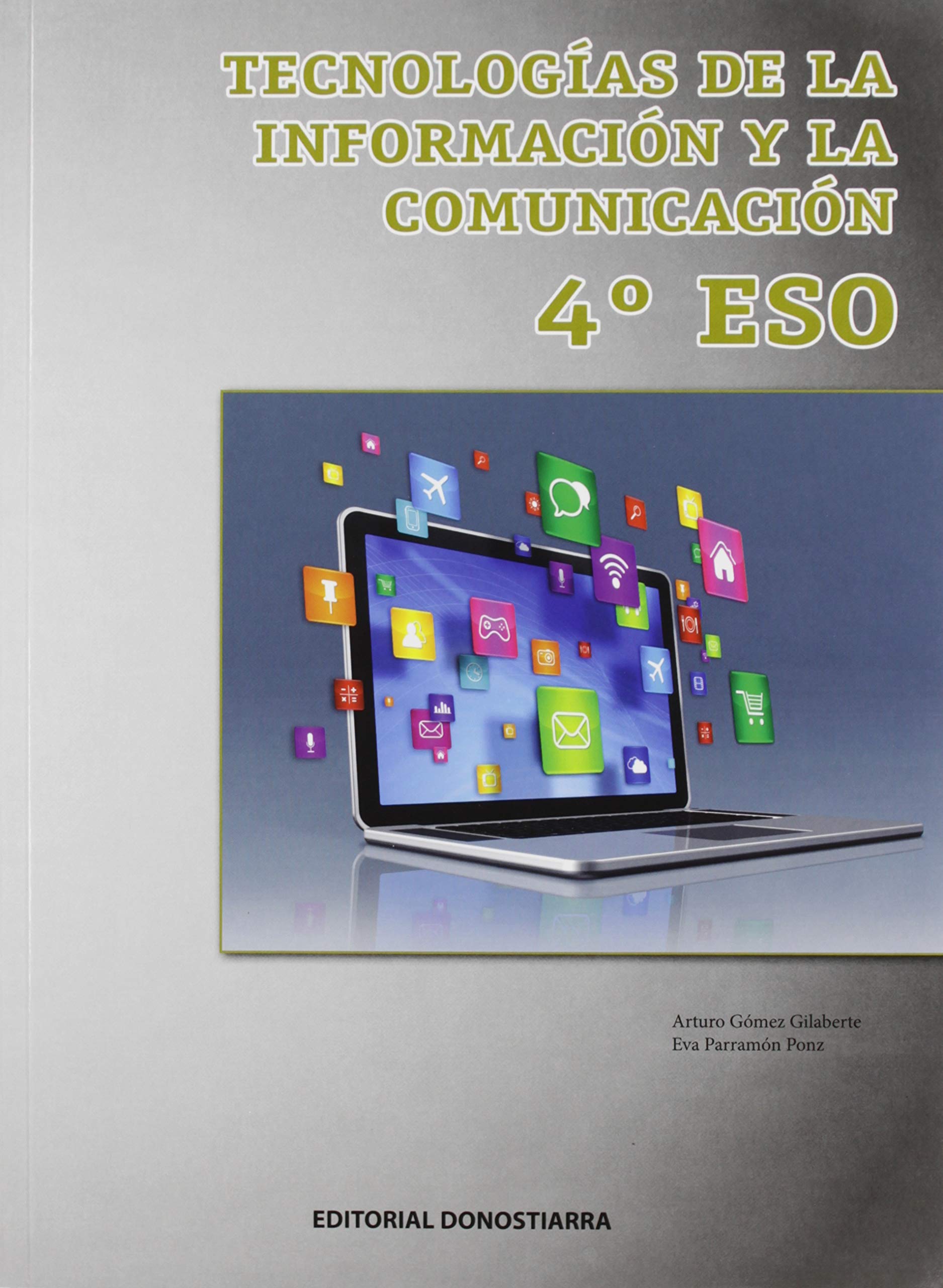 Tecnologías de la Información y la Comunicación 4º ESO